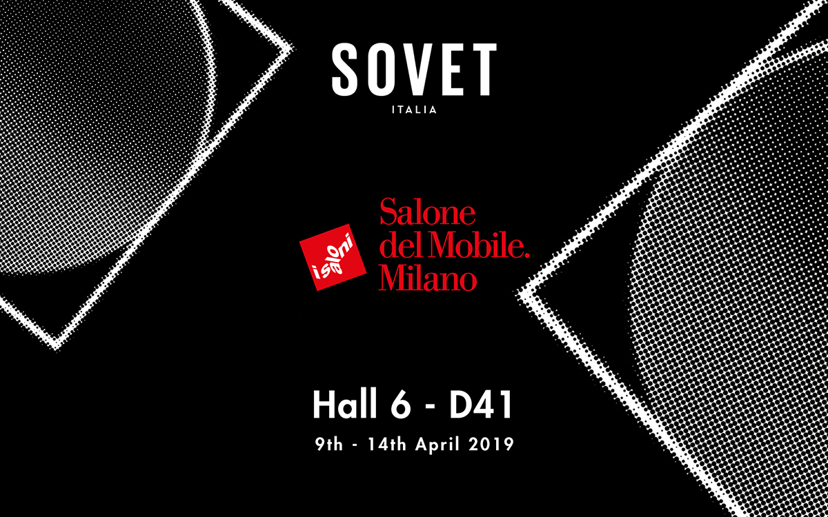 Sovet at Salone Internazionale del Mobile